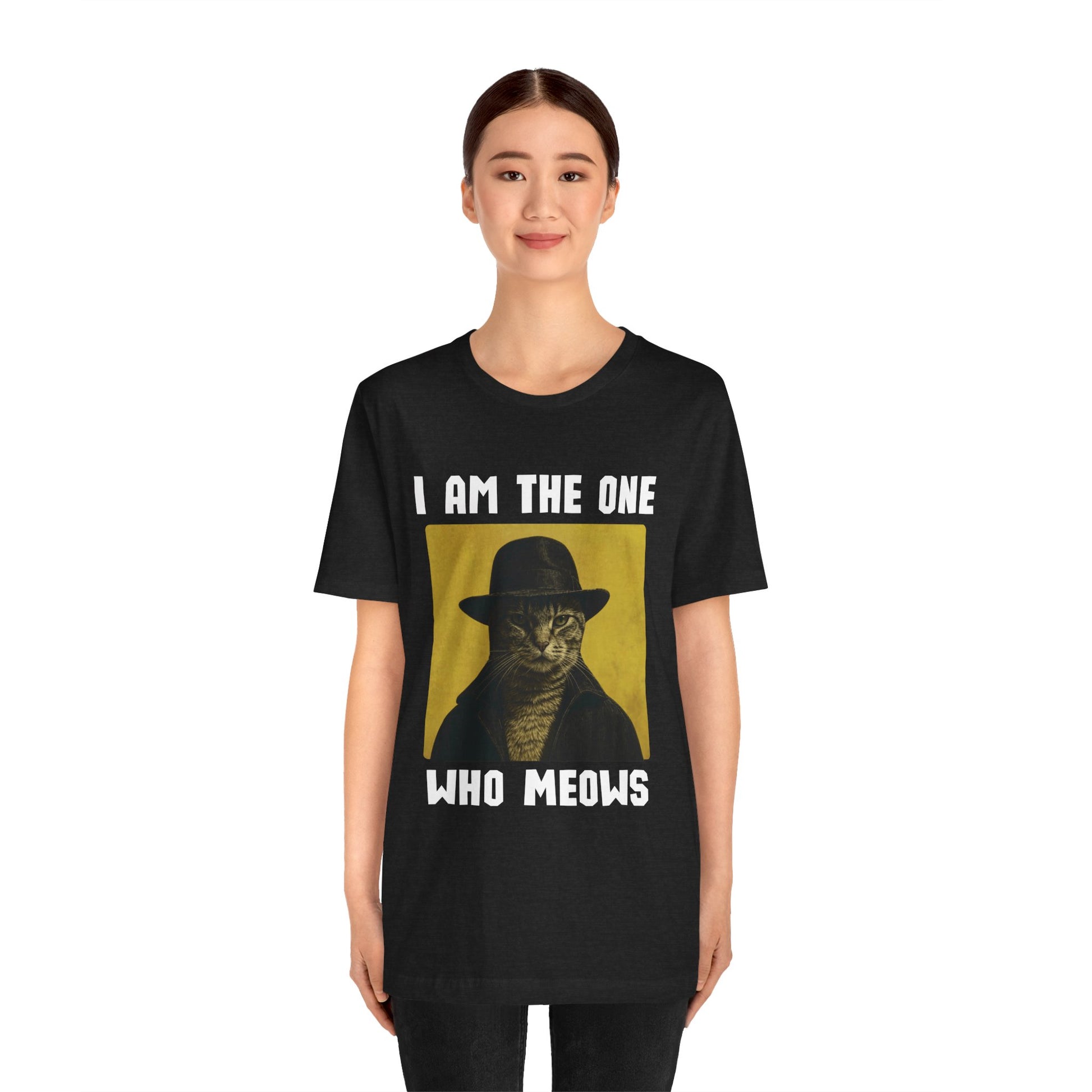 I am the one who meows-Tee