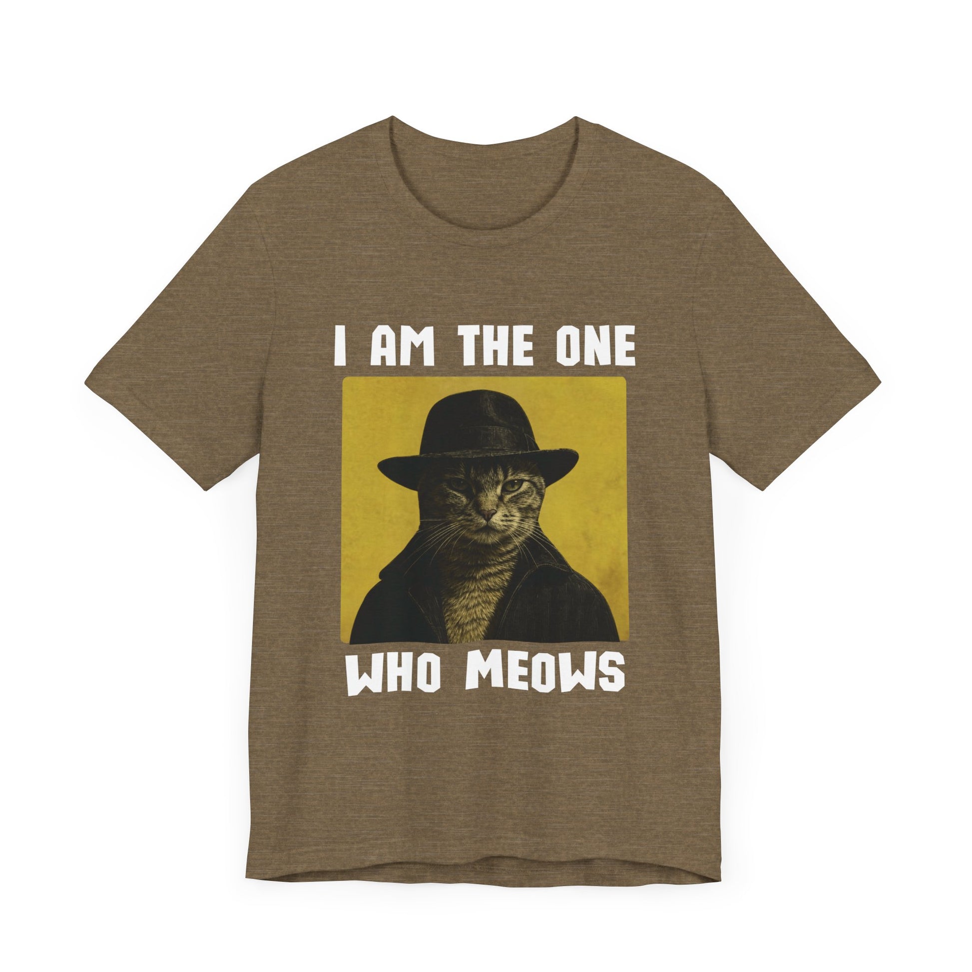 I am the one who meows-Tee