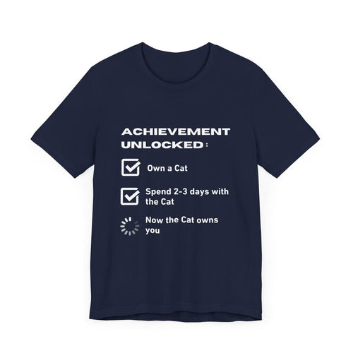 Achievement Unlocked Cat Edition-Tee